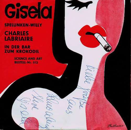 Bild Gisela*, Charles Labriaire* - Spelunken-Willy / In Der Bar Zum Krokodil (7, Single) Schallplatten Ankauf