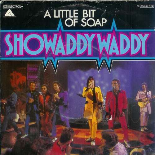 Cover Showaddywaddy - A Little Bit Of Soap (7, Single) Schallplatten Ankauf