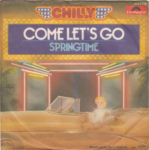 Cover Chilly - Come Let's Go (7, Single) Schallplatten Ankauf