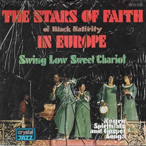 Cover The Stars Of Faith Of Black Nativity* - In Europe - Sweet Low Sweet Chariot (Negro Spirituals And Gospel Songs) (LP, Album, RE) Schallplatten Ankauf