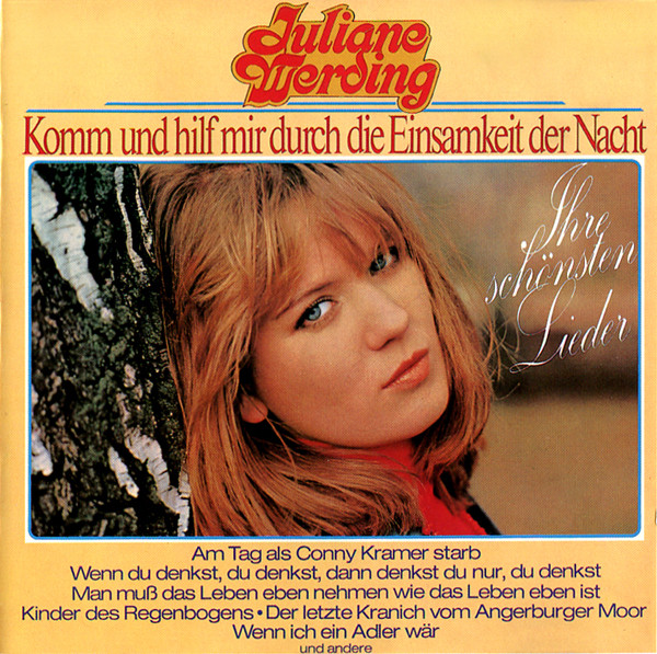 Cover Juliane Werding - Komm Und Hilf Mir Durch Die Einsamkeit Der Nacht (CD, Comp) Schallplatten Ankauf