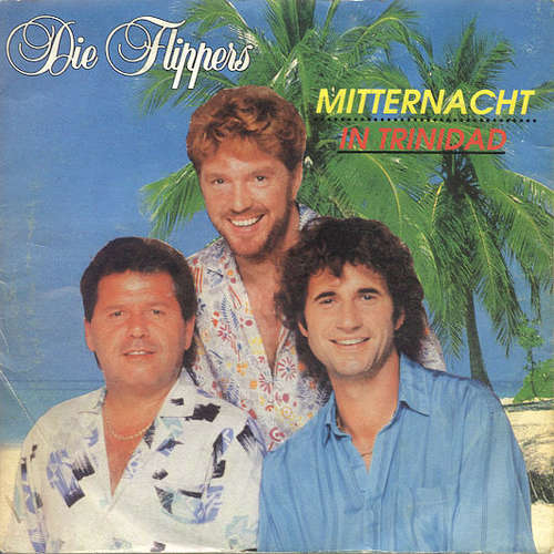 Cover Die Flippers - Mitternacht In Trinidad (7, Single) Schallplatten Ankauf