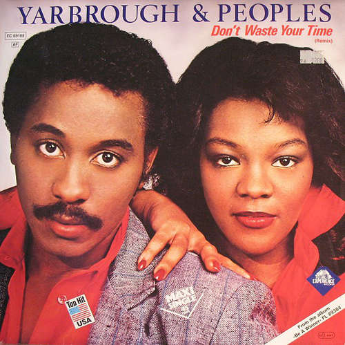 Cover Yarbrough & Peoples - Don't Waste Your Time (12) Schallplatten Ankauf