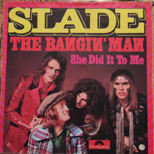 Bild Slade - The Bangin' Man (7, Single) Schallplatten Ankauf