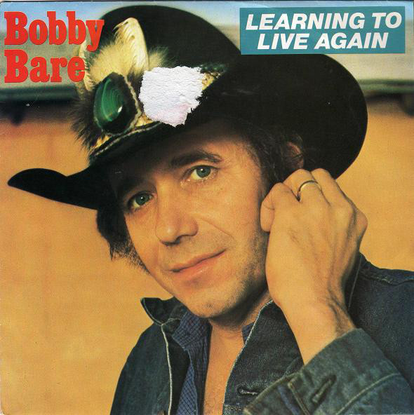 Cover Bobby Bare - Learning To Live Again (7, Single) Schallplatten Ankauf