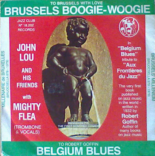 Cover John Lou And His Friends With Mighty Flea* - Brussels Boogie Woogie  / Belgium Blues (7) Schallplatten Ankauf