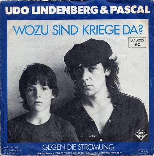 Cover Udo Lindenberg & Pascal* - Wozu Sind Kriege Da? (7, Single) Schallplatten Ankauf
