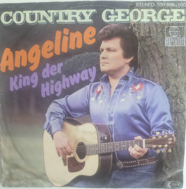 Cover Country George - Angeline / King Der Highway (7, Single) Schallplatten Ankauf