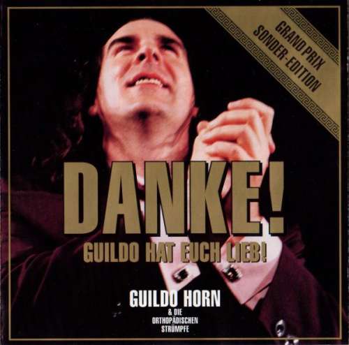 Cover Guildo Horn & Die Orthopädischen Strümpfe - Danke! (CD, Album) Schallplatten Ankauf