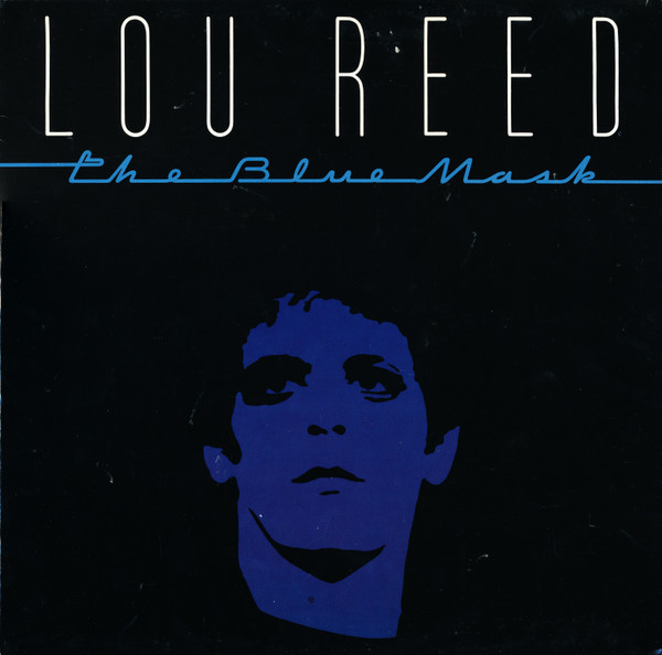 Bild Lou Reed - The Blue Mask (LP, Album) Schallplatten Ankauf