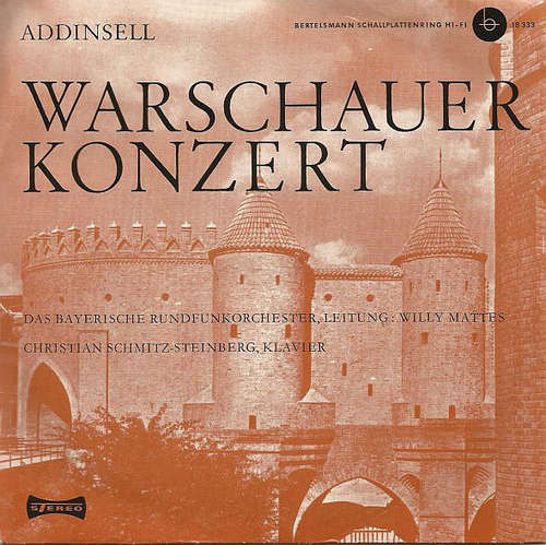 Cover Addinsell*, Das Bayerische Rundfunkorchester*, Willy Mattes, Christian Schmitz-Steinberg - Warschauer Konzert (7) Schallplatten Ankauf
