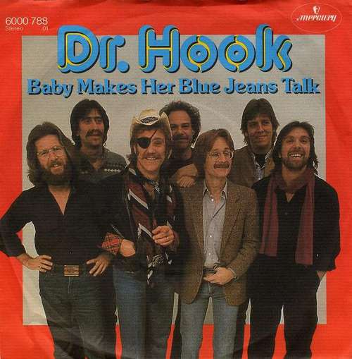 Cover Dr. Hook - Baby Makes Her Blue Jeans Talk (7, Single) Schallplatten Ankauf
