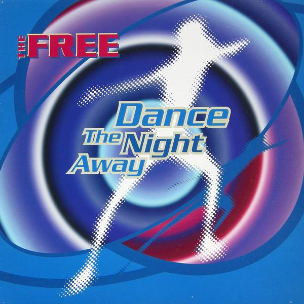 Bild The Free - Dance The Night Away (12) Schallplatten Ankauf