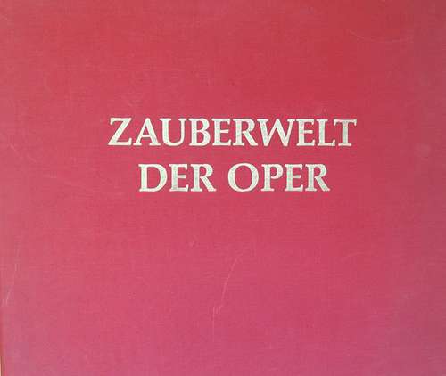 Cover Various - Zauberwelt Der Oper (13xLP + Box, Comp) Schallplatten Ankauf