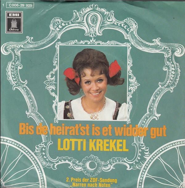 Cover Lotti Krekel - Bis De Heirat'st Is Et Widder Gut (7, Single) Schallplatten Ankauf