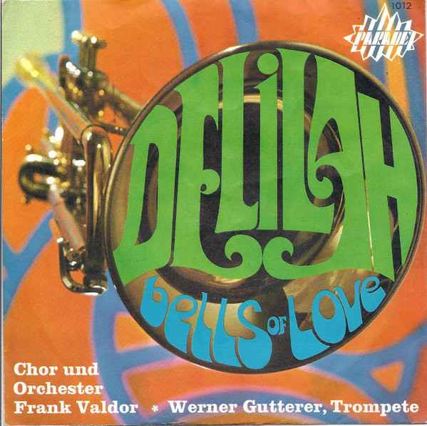 Cover Chor Und Orchester Frank Valdor - Delilah / Bells Of Love (7, Single) Schallplatten Ankauf