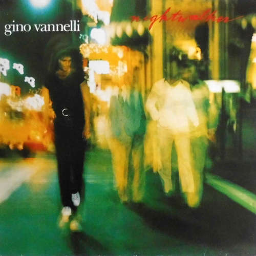 Cover Gino Vannelli - Nightwalker (LP, Album) Schallplatten Ankauf