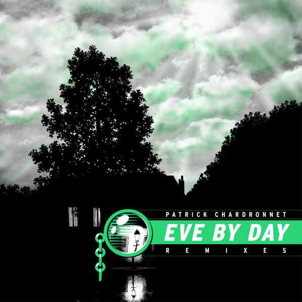Bild Patrick Chardronnet - Eve By Day (Remixes) (12) Schallplatten Ankauf