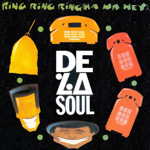 Cover De La Soul - Ring Ring Ring (Ha Ha Hey) (7, Single) Schallplatten Ankauf
