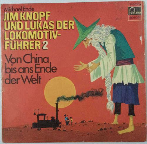 Bild Michael Ende - Jim Knopf Und Lukas Der Lokomotivführer 2 - Von China Bis Ans Ende Der Welt (LP) Schallplatten Ankauf