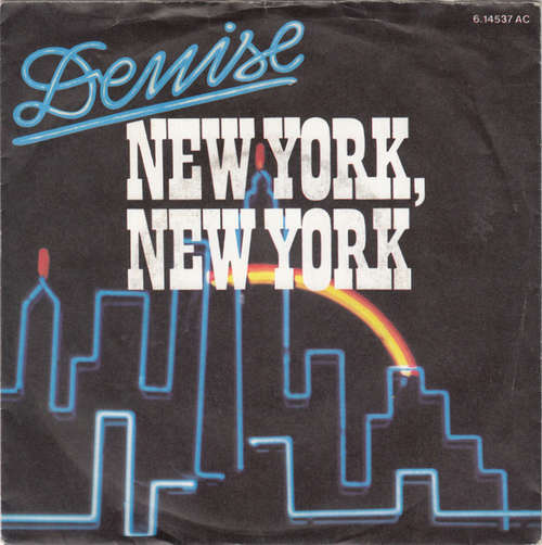 Cover Denise (13) - New York, New York (7, Single) Schallplatten Ankauf