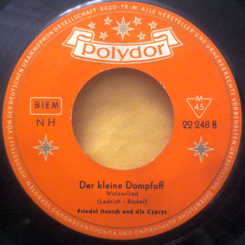 Cover Friedel Hensch Und Die Cyprys - Das Alte Försterhaus / Der Kleine Dompfaff (7, Single, Mono, RP) Schallplatten Ankauf