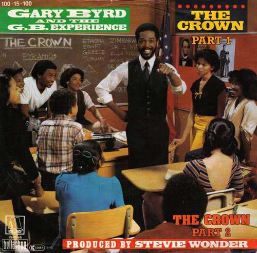 Cover Gary Byrd And The G.B. Experience* - The Crown (7, Single) Schallplatten Ankauf