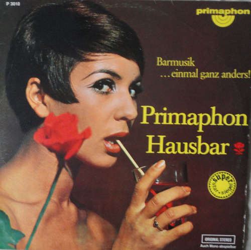 Cover Sound By Grischa Batanoff - Primaphon Hausbar - Barmusik Einmal Ganz Anders! (LP, Album) Schallplatten Ankauf