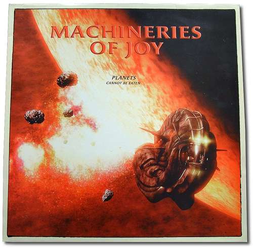 Cover Machineries Of Joy - Planets Cannot Be Eaten (12) Schallplatten Ankauf
