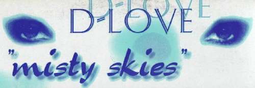 Cover D-Love* - Misty Skies (12) Schallplatten Ankauf