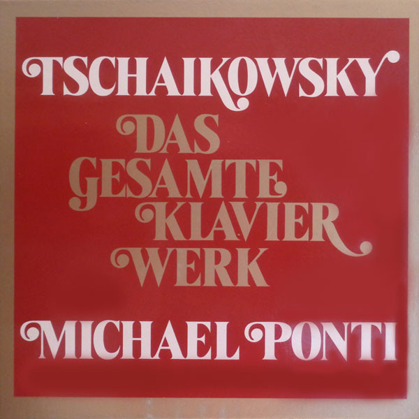 Bild Tschaikowsky*, Michael Ponti - Das Gesamte Klavierwerk (7xLP + Box) Schallplatten Ankauf
