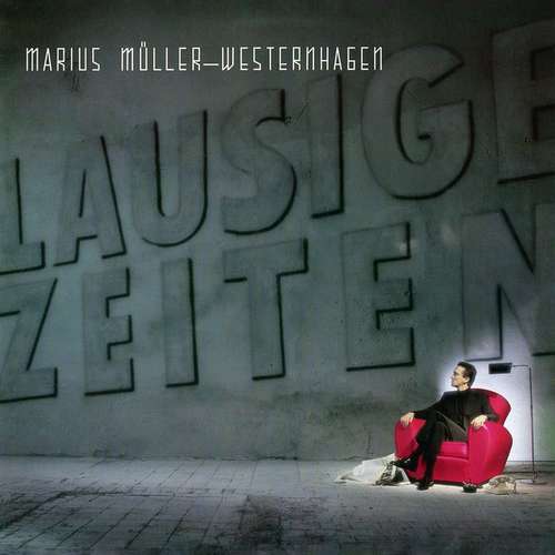 Cover Marius Müller-Westernhagen - Lausige Zeiten (LP, Album) Schallplatten Ankauf