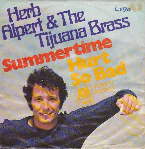 Cover Herb Alpert & The Tijuana Brass - Summertime / Hurt So Bad (7, Single) Schallplatten Ankauf