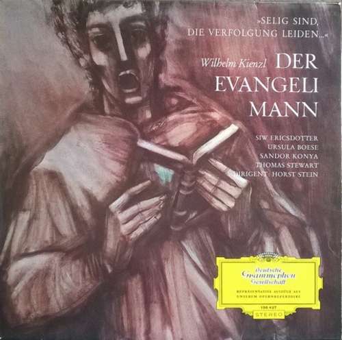 Cover Wilhelm Kienzl / Horst Stein / Symphonie-Orchester Des Bayerischen Rundfunks - Der Evangelimann (LP, Album, RE) Schallplatten Ankauf