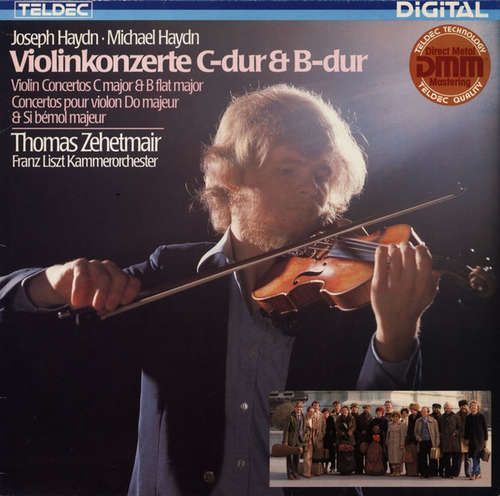Cover Joseph Haydn, Michael Haydn, Thomas Zehetmair, Franz Liszt Kammerorchester* - Violinkonzerte C-Dur & B-Dur (LP) Schallplatten Ankauf