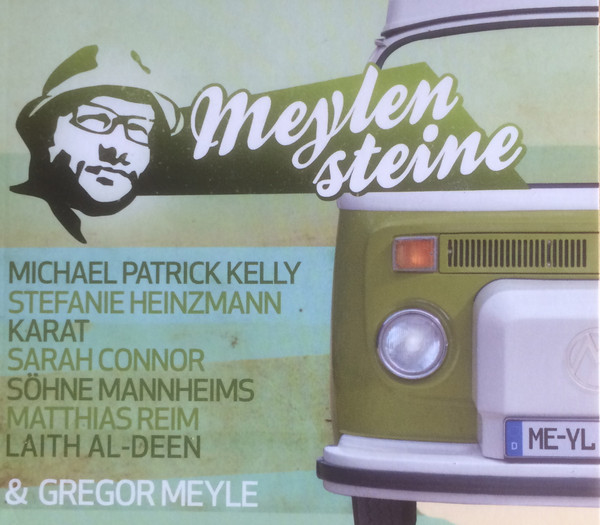 Bild Michael Patrick Kelly, Stefanie Heinzmann, Karat, Sarah Connor, Söhne Mannheims, Matthias Reim, Laith Al-Deen  & Gregor Meyle - Meylensteine (2xCD, Comp) Schallplatten Ankauf