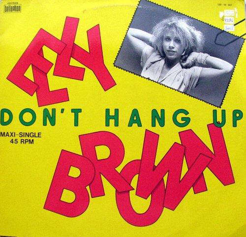 Cover Elly Brown - Don't Hang Up (12, Maxi) Schallplatten Ankauf