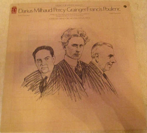 Cover Darius Milhaud / Percy Grainger / Francis Poulenc - London Wind Orchestra, Denis Wick - Music For Winds, Volume II (LP) Schallplatten Ankauf