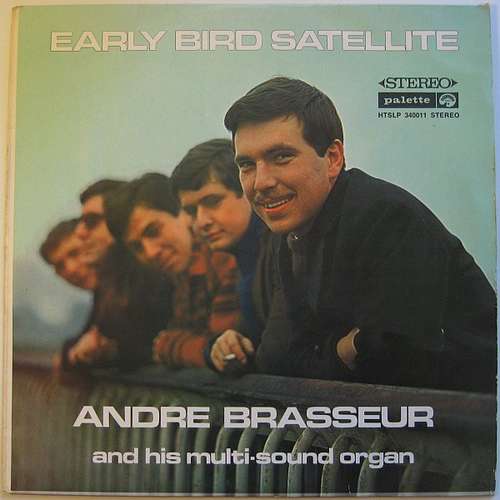 Cover André Brasseur - Early Bird Satellite (LP) Schallplatten Ankauf