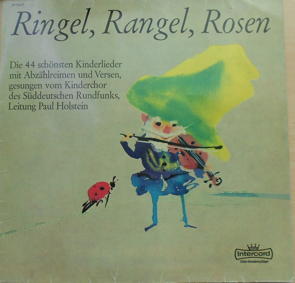 Bild Kinderchor Des Süddeutschen Rundfunks, Paul Holstein (2) - Ringel, Rangel, Rosen  (LP, Album, Club) Schallplatten Ankauf