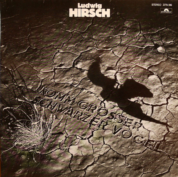 Cover Ludwig Hirsch - Komm Großer Schwarzer Vogel (LP, Album) Schallplatten Ankauf
