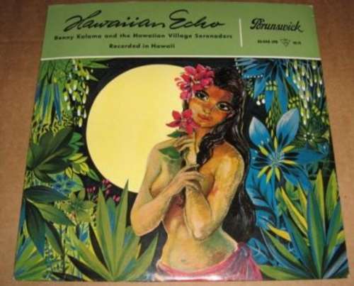 Cover Benny Kalama* & The Hawaiian Village Serenaders - Hawaiian Echo (10, Album) Schallplatten Ankauf