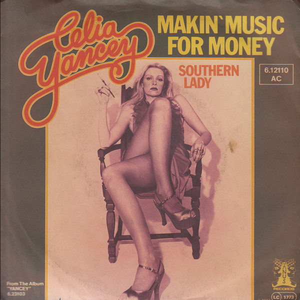 Cover Celia Yancey - Makin' Music For Money (7, Single) Schallplatten Ankauf