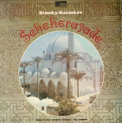Cover Rimsky-Korsakov* - Leipzig Pro Arte Symphony Orchestra, Gorg Ramifski - Scheherazade (LP) Schallplatten Ankauf
