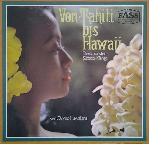 Cover Ken Olomo Hawaiians - Von Tahiti Bis Hawaii (Die Schönsten Südsee-Klänge)  (LP, Mono) Schallplatten Ankauf
