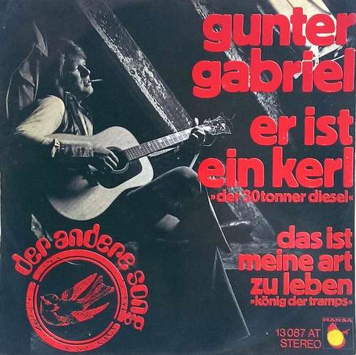 Cover Gunter Gabriel - Er Ist Ein Kerl Der 30tonner Diesel (7, Single) Schallplatten Ankauf