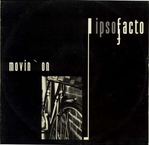 Cover Ipso Facto - Movin' On (12) Schallplatten Ankauf