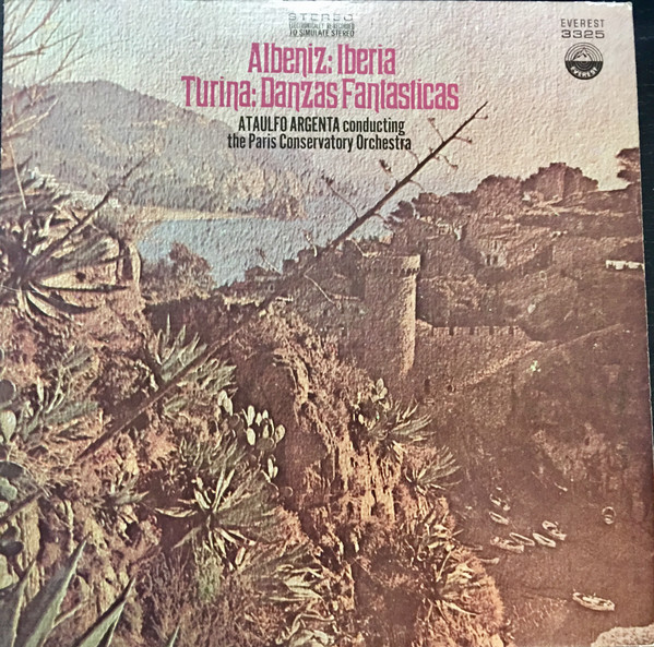 Cover Albeniz* / Turina*, Ataulfo Argenta*, Paris Conservatory Orchestra* - Iberia / Danzas Fantasticas (LP) Schallplatten Ankauf