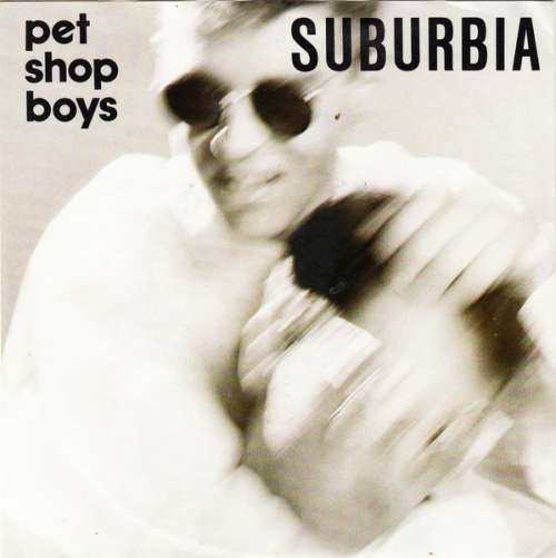 Bild Pet Shop Boys - Suburbia (7, Single) Schallplatten Ankauf