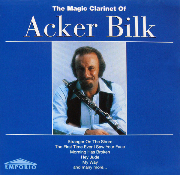 Cover Acker Bilk - The Magic Clarinet Of Acker Bilk (CD, Album, RE) Schallplatten Ankauf